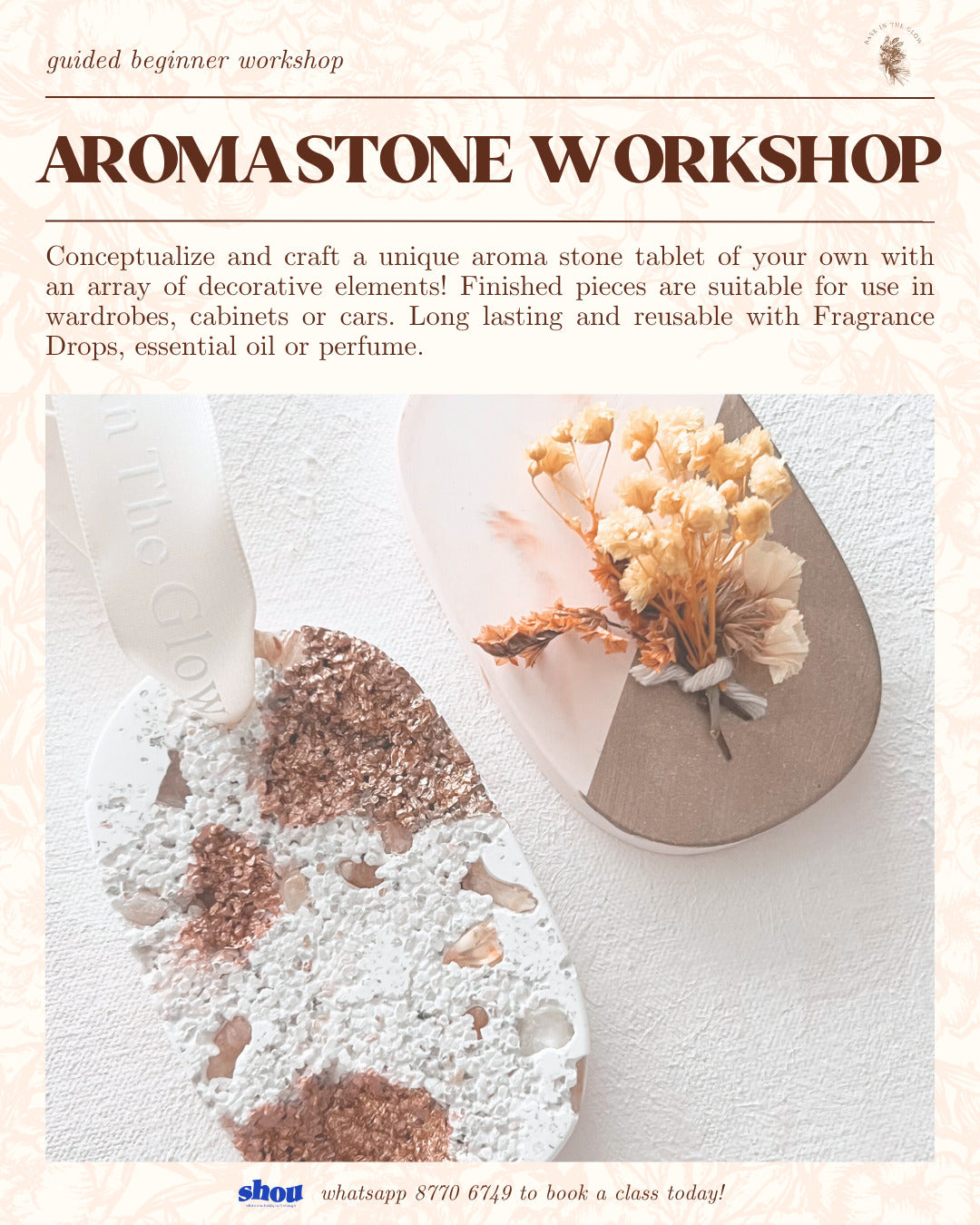 Aromastone Workshop With Bask In The Glow
