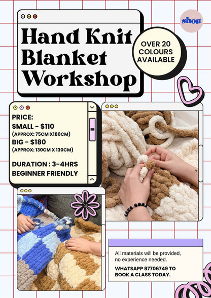 Hand Knit Blanket Workshop