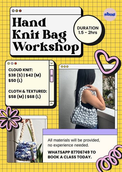 Hand Knit Bag Workshop